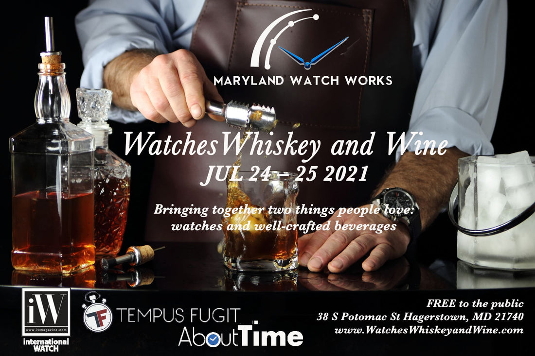 Watches, Whiskey and Wine